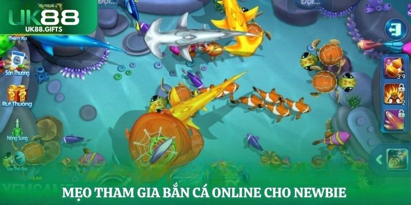 Mẹo tham gia bắn cá online cho newbie 