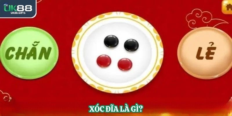Xóc đĩa là gì?